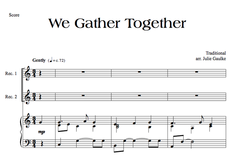 We Gather Together