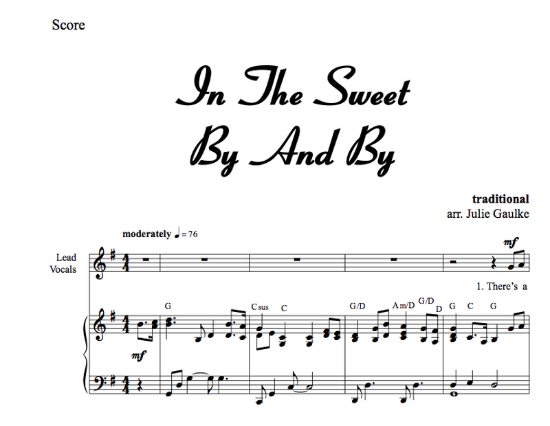 In The Sweet By And By - with MP3